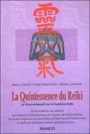 La quintessence du reiki