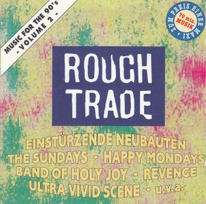 Rough Trade: Music for the 90’s, Volume 2