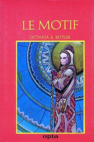 Le Motif - Patternist, tome 2