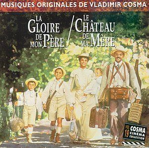 Cosma Cinéma Collection, Volume 19 : La gloire de mon père / Le chateau de ma mère (OST)