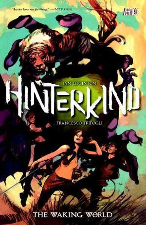 The Waking World - Hinterkind, tome 1