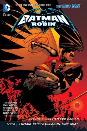 Requiem for Damian - Batman and Robin (2011), tome 4