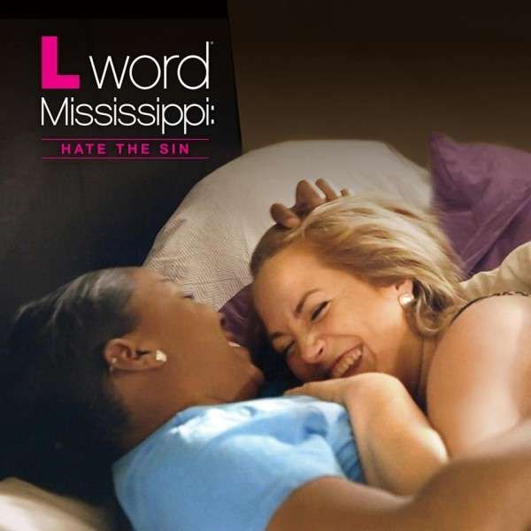 L Word Mississippi: Hate the Sin