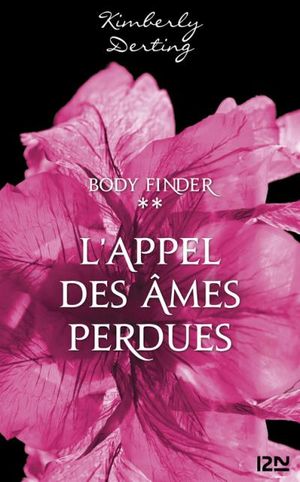 Body Finder - tome 2