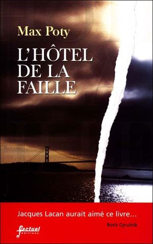 L'Hôtel de la Faille