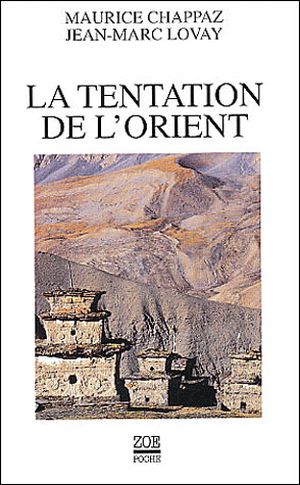 La Tentation de l'Orient