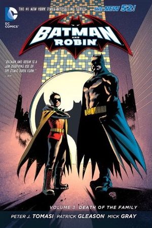 Death of the Family - Batman and Robin (2011), tome 3