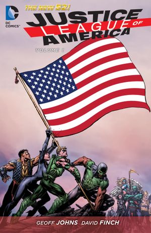 World's Most Dangerous - Justice League of America (2011), tome 1