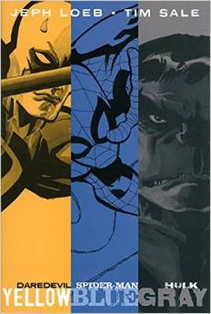 Jeph Loeb & Tim Sale: Yellow, Blue and Gray