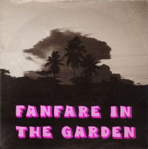 Fanfare in the Garden (Single)
