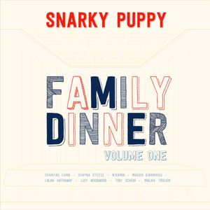 Family Dinner, Volume 1 (Live)