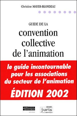 Guide de la convention collective de l'animation