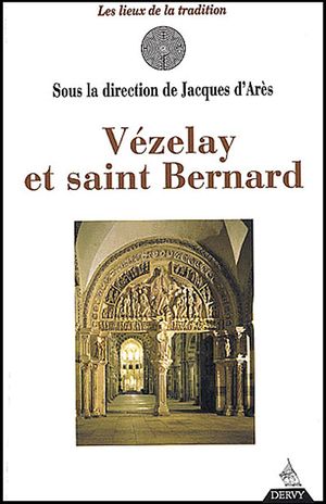 Vézelay et Saint-Bernard