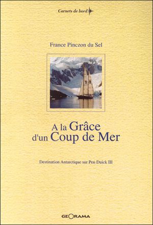 A la grâce d'un coup de mer