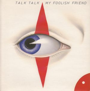 My Foolish Friend (Single)