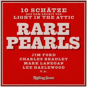 Rolling Stone: Rare Trax, Volume 87: Rare Pearls: 10 Schätze aus dem Archiv von Light in the Attic