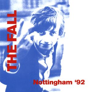 Nottingham ’92 (Live)