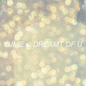 Dreamt of U (EP)