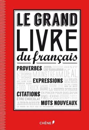 Le grand livre du français et des expressions