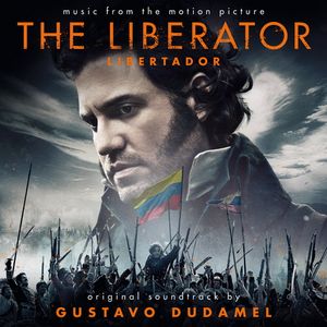 The Liberator (Libertador) (OST)