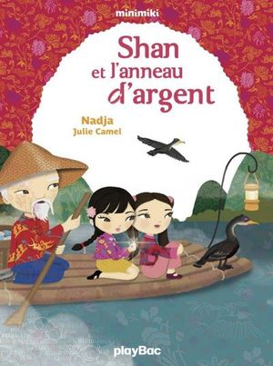 Shan et l'anneau d'argent