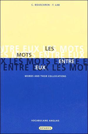 Les mots entre eux