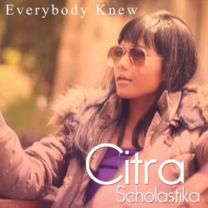 Everybody Knew (Single)