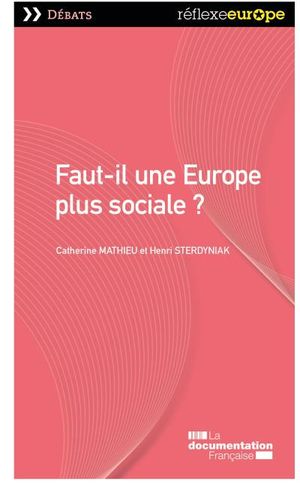 Faut-il une Europe plus sociale ?