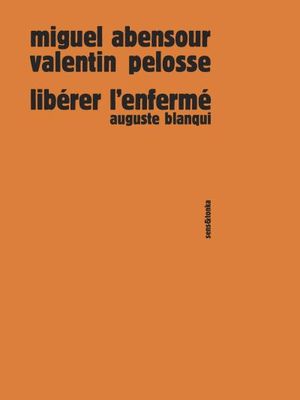 Libérer l'enfermé