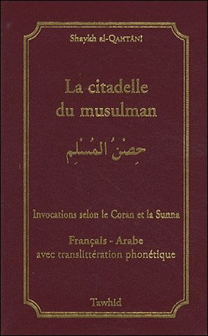 La Citadelle du musulman