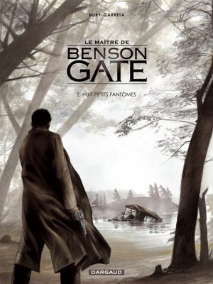 Huit petits fantômes - Le Maître de Benson Gate, tome 2