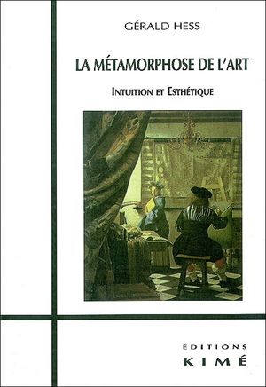 La métamorphose de l'art