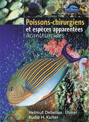 Poissons-chirurgiens et espèces apparentées