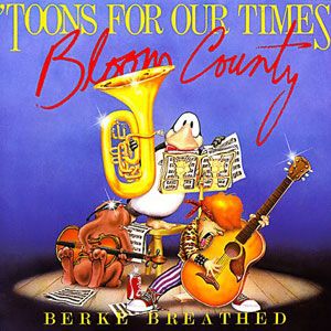 Toons For Our Times - Bloom County, tome 2