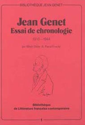 Jean Genet, essai de chronologie : 1910-1944