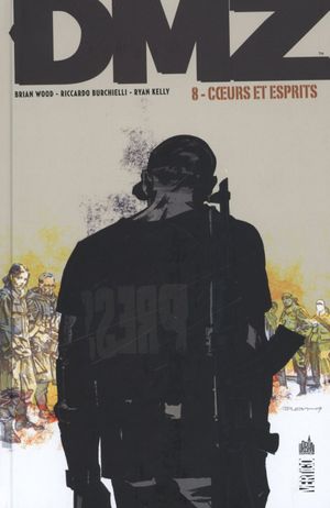 Coeurs et esprits - DMZ, tome 9