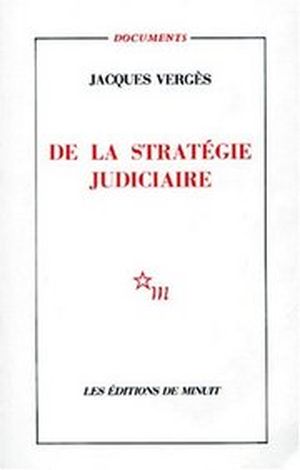 De la stratégie judiciaire