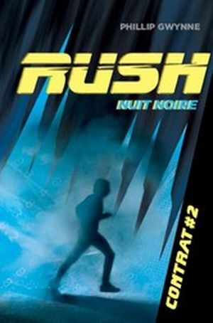 Rush - Nuit Noire