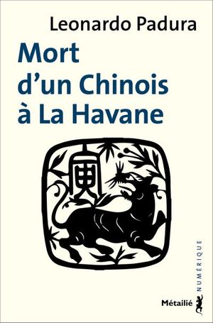 Mort d'un Chinois à la Havane