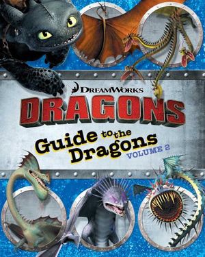 Guide to the Dragons Volume 2