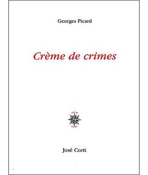 Crème de crimes