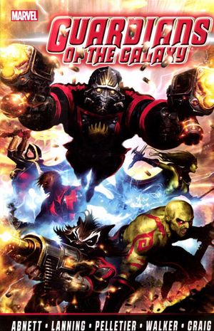 Guardians of the Galaxy by Abnett & Lanning : The Complete Collection, Volume 1