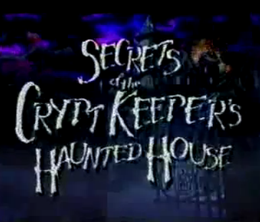 image-https://media.senscritique.com/media/000007290266/0/secrets_of_the_cryptkeeper_s_haunted_house.png