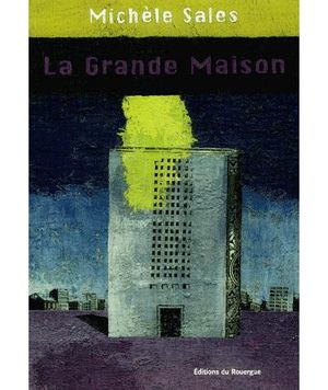 La grande maison