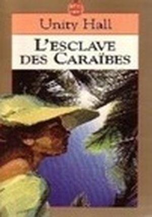 L'Esclave des Caraïbes