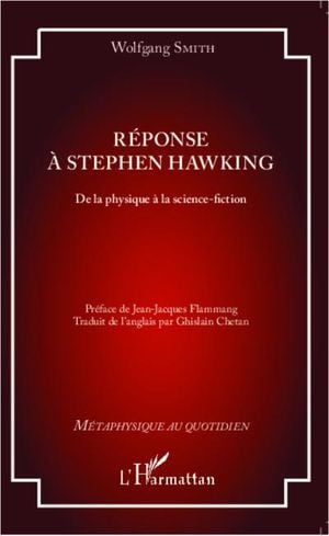 Réponse à Stephen Hawking