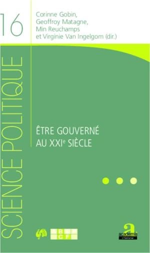 Etre gouverné au XXIème siècle