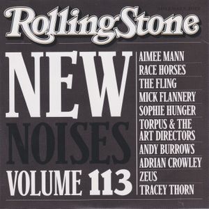 Rolling Stone: New Noises, Volume 113