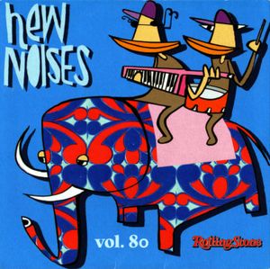 Rolling Stone: New Noises, Volume 80
