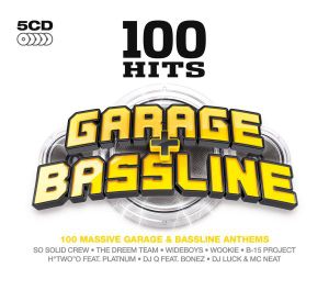 100 Hits: Garage & Bassline